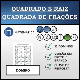 Dominó: Quadrado e raiz quadrada de frações