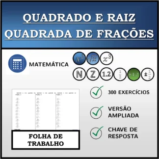 Folha de trabalho: Quadrado e raiz quadrada de frações