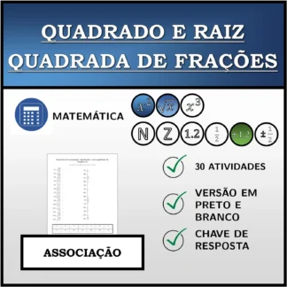 Exercício de associação: Quadrado e raiz quadrada de frações