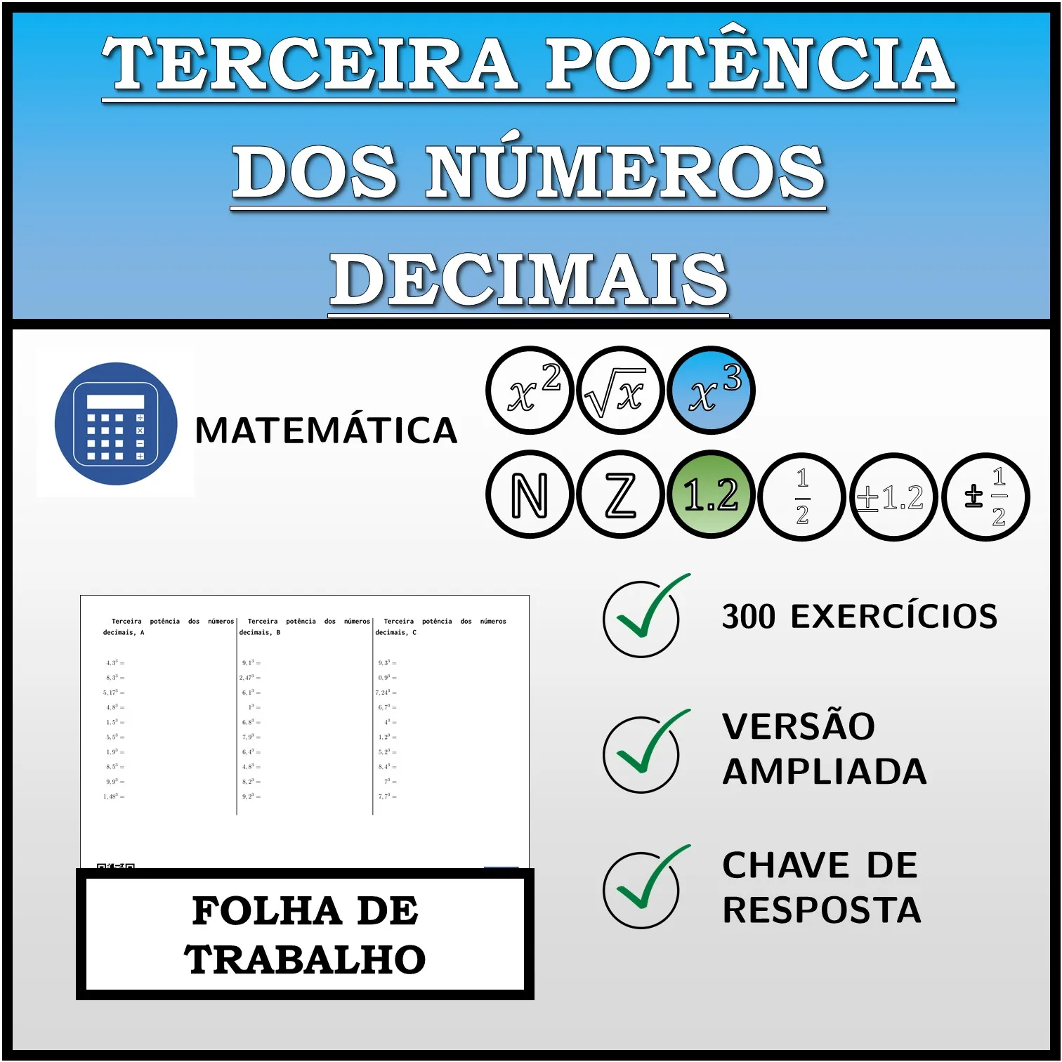 Folha de trabalho: Terceira potência dos números decimais