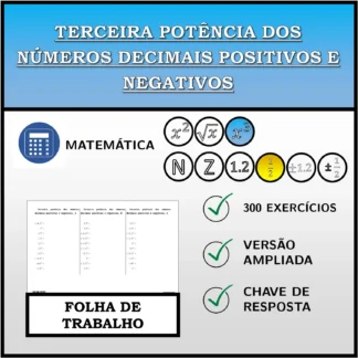 Folha de trabalho: Terceira potência dos números decimais positivos e negativos