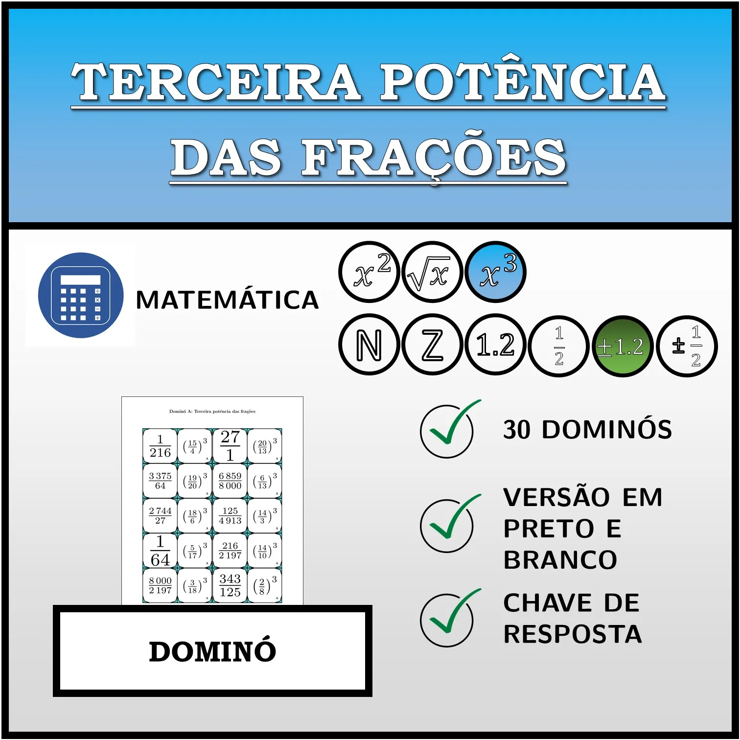 Dominó: Terceira potência das frações