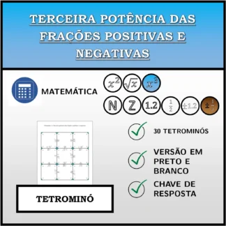 Tetromino: Terceira potência das frações positivas e negativas