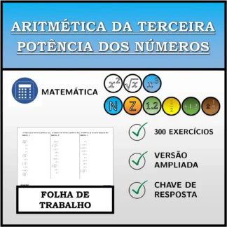 Folha de trabalho: Aritmética da terceira potência dos números