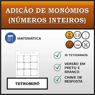 Tetromino: Adição de monómios (números inteiros)