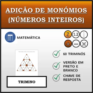 Trimino: Adição de monómios (números inteiros)