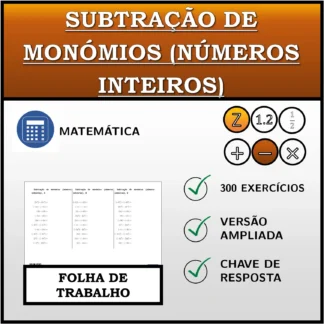 Folha de trabalho: Subtração de monómios (números inteiros)
