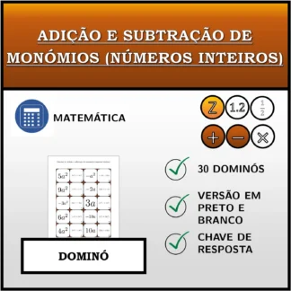 Dominó: Adição e subtração de monómios (números inteiros)