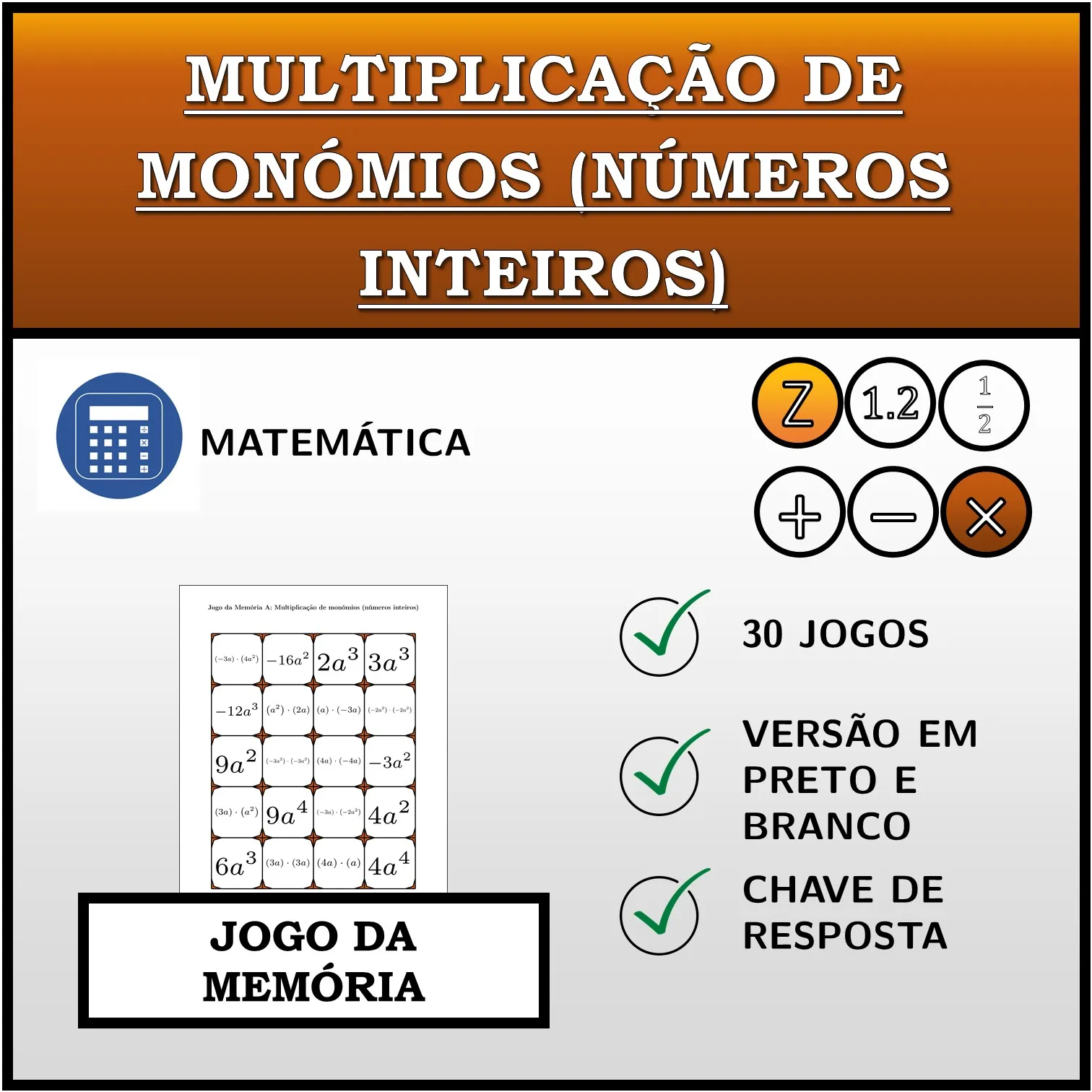 Jogo da memória: Multiplicação de monómios (números inteiros)