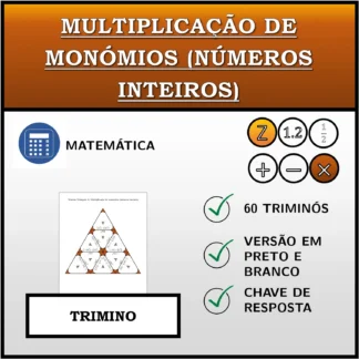 Trimino: Multiplicação de monómios (números inteiros)