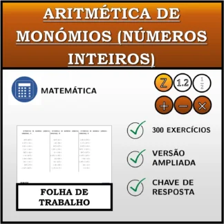 Folha de trabalho: Aritmética de monómios (números inteiros)