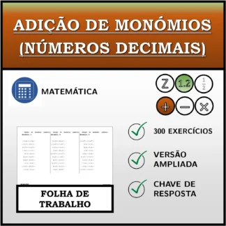 Folha de trabalho: Adição de monómios (números decimais)