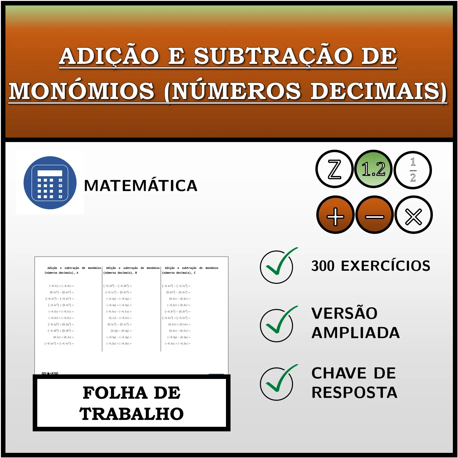 Folha de trabalho: Adição e subtração de monómios (números decimais)