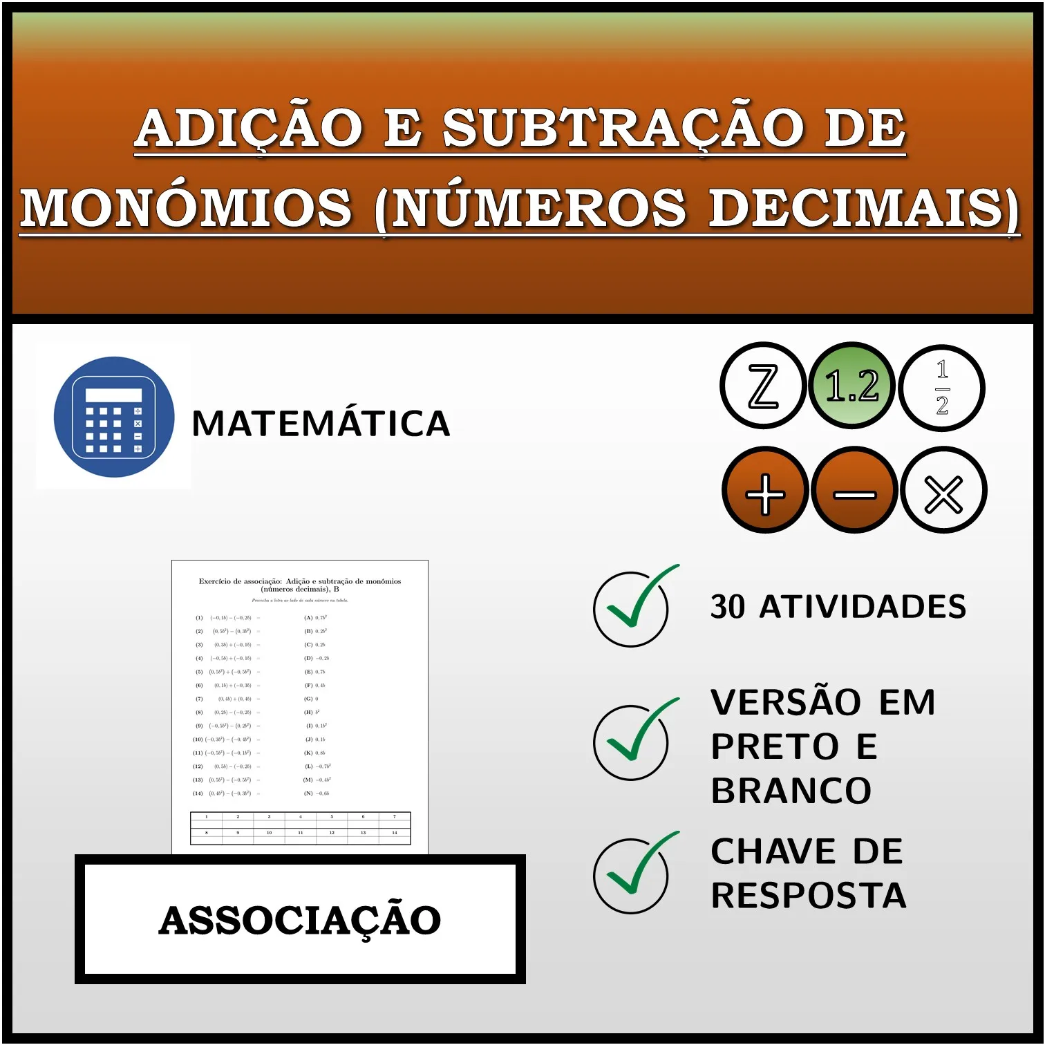 Exercício de associação: Adição e subtração de monómios (números decimais)