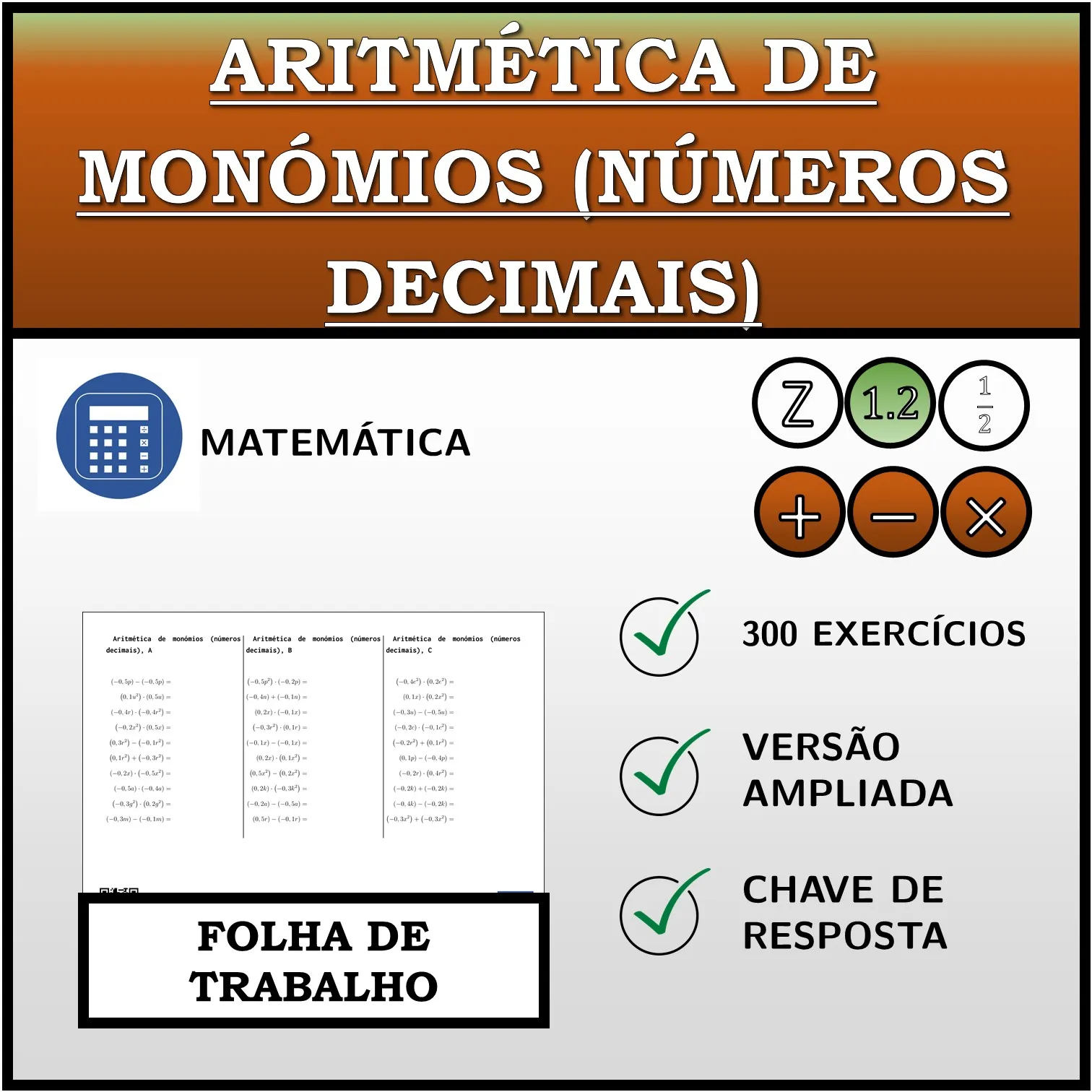 Folha de trabalho: Aritmética de monómios (números decimais)