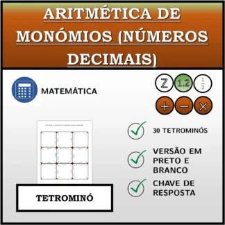Tetromino: Aritmética de monómios (números decimais)