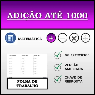 Folha de trabalho: Adição até 1000