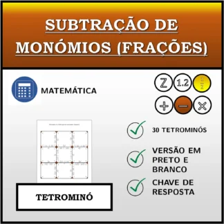 Tetromino: Subtração de monómios (frações)