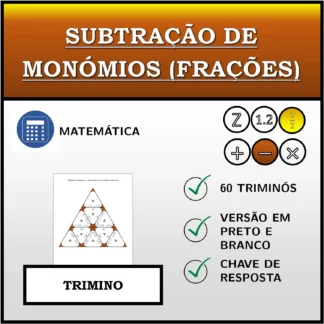 Trimino: Subtração de monómios (frações)