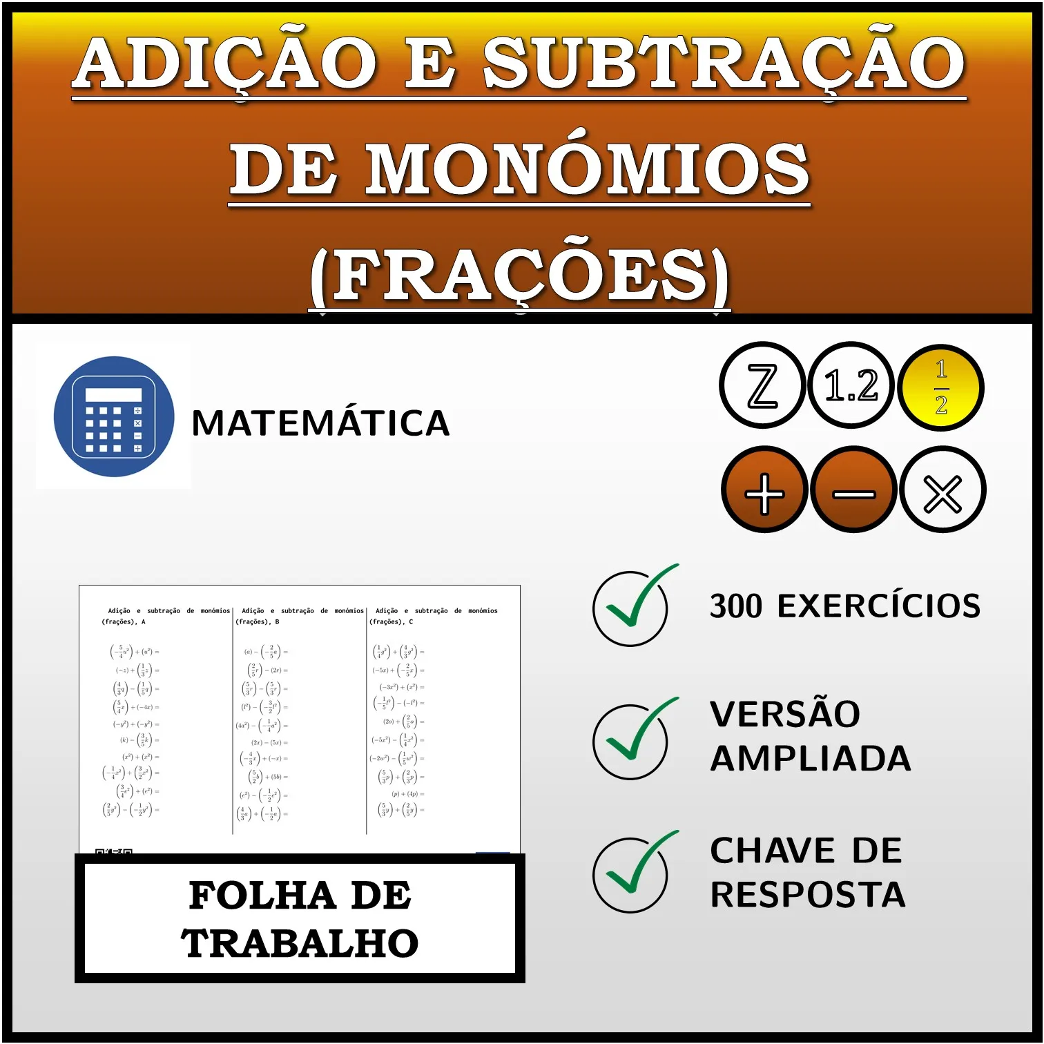 Folha de trabalho: Adição e subtração de monómios (frações)