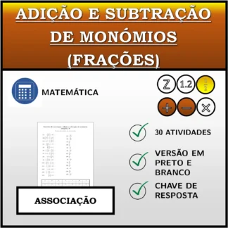 Exercício de associação: Adição e subtração de monómios (frações)