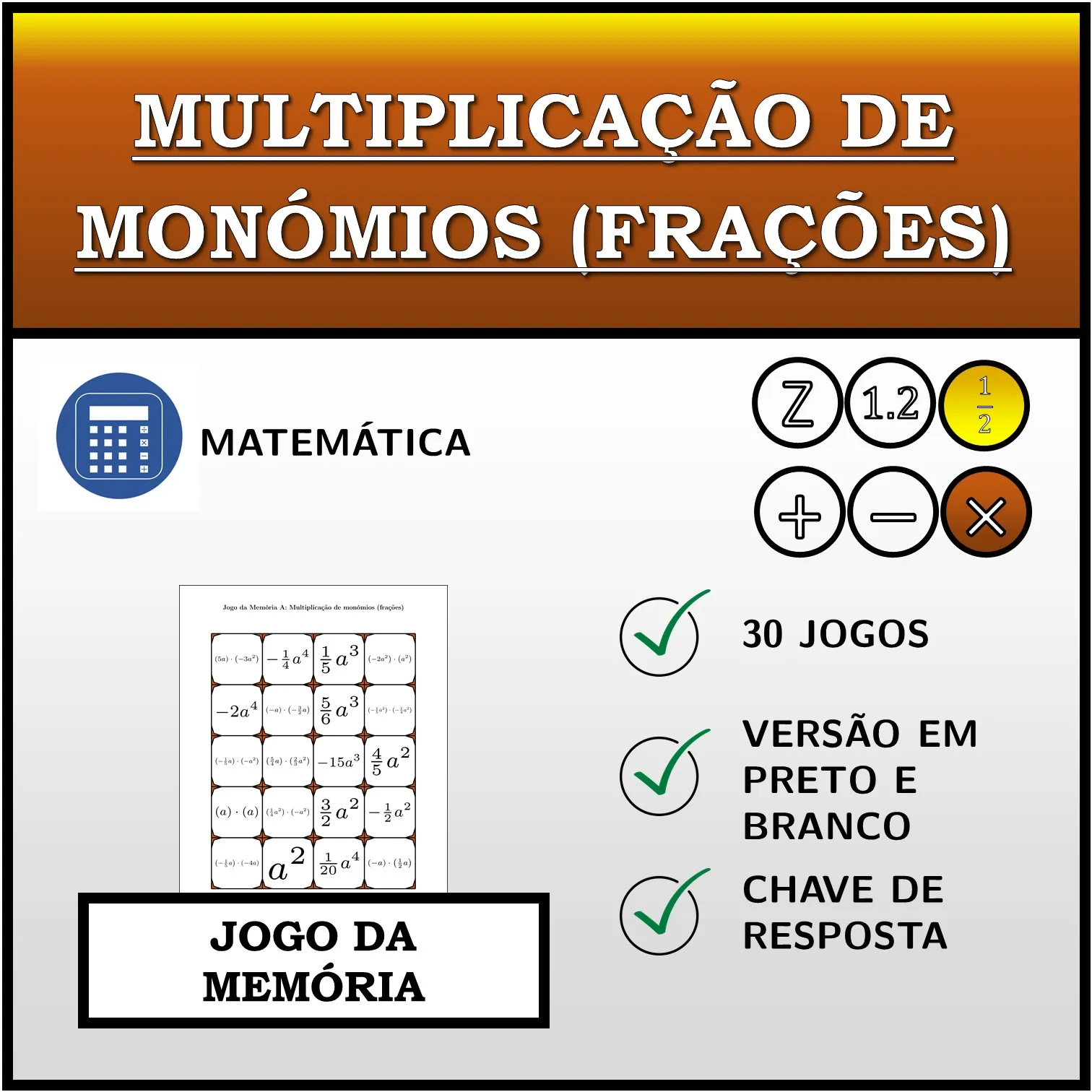 Jogo da memória: Multiplicação de monómios (frações)