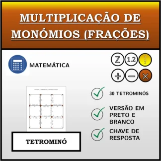 Tetromino: Multiplicação de monómios (frações)