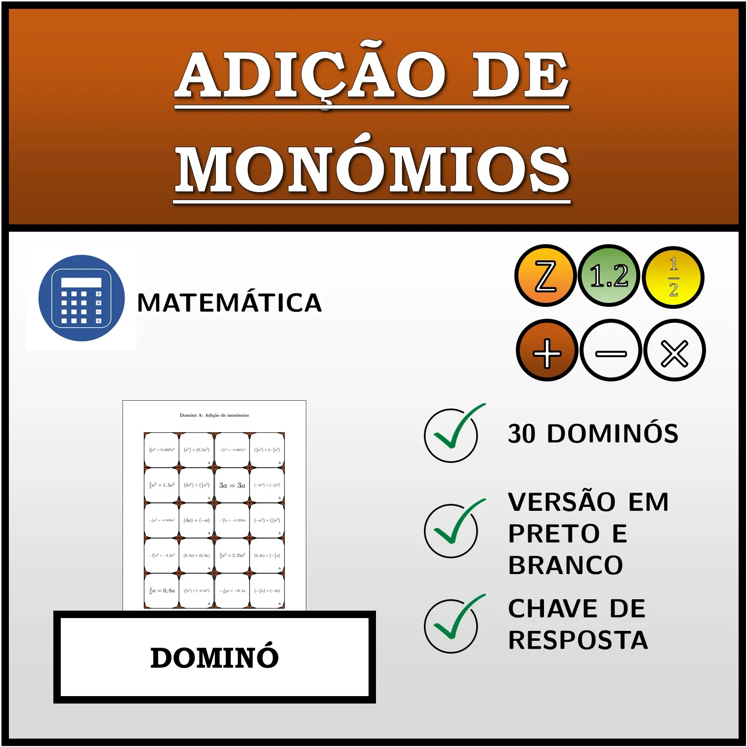 Dominó: Adição de monómios