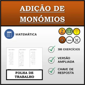 Folha de trabalho: Adição de monómios