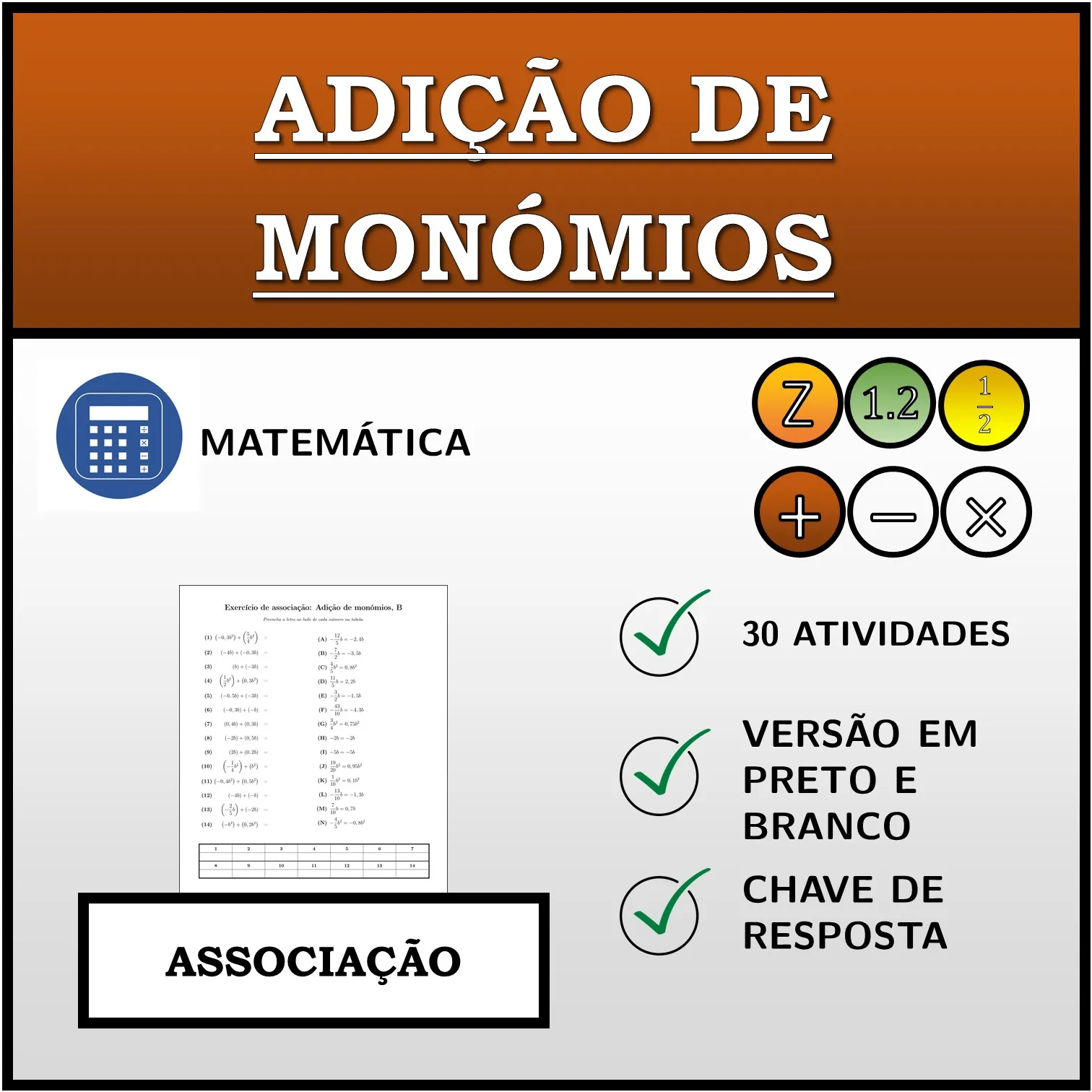 Exercício de associação: Adição de monómios