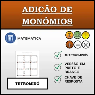 Tetromino: Adição de monómios