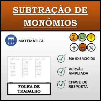 Folha de trabalho: Subtração de monómios