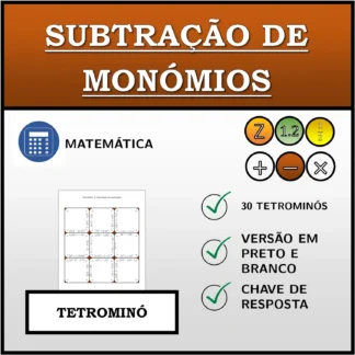 Tetromino: Subtração de monómios
