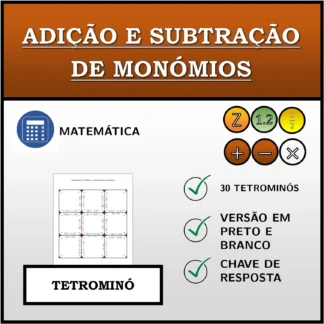 Tetromino: Adição e subtração de monómios
