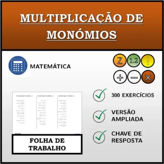 Folha de trabalho: Multiplicação de monómios