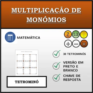 Tetromino: Multiplicação de monómios