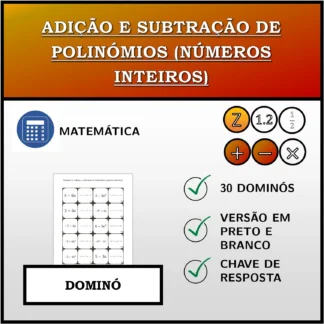 Dominó: Adição e subtração de polinómios (números inteiros)