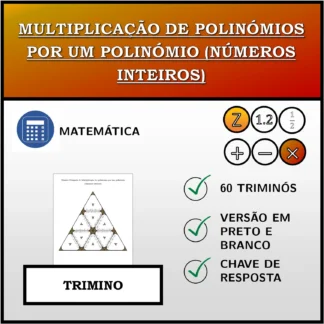 Trimino: Multiplicação de polinómios por um polinómio (números inteiros)