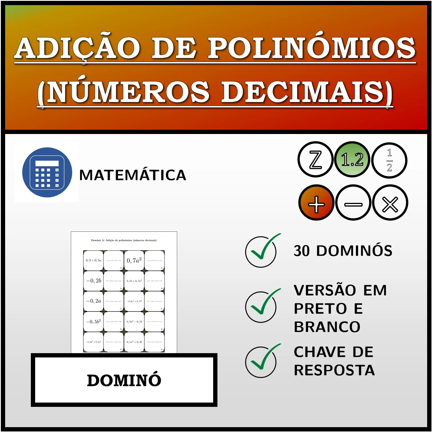 Dominó: Adição de polinómios (números decimais)