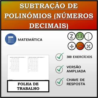 Folha de trabalho: Subtração de polinómios (números decimais)