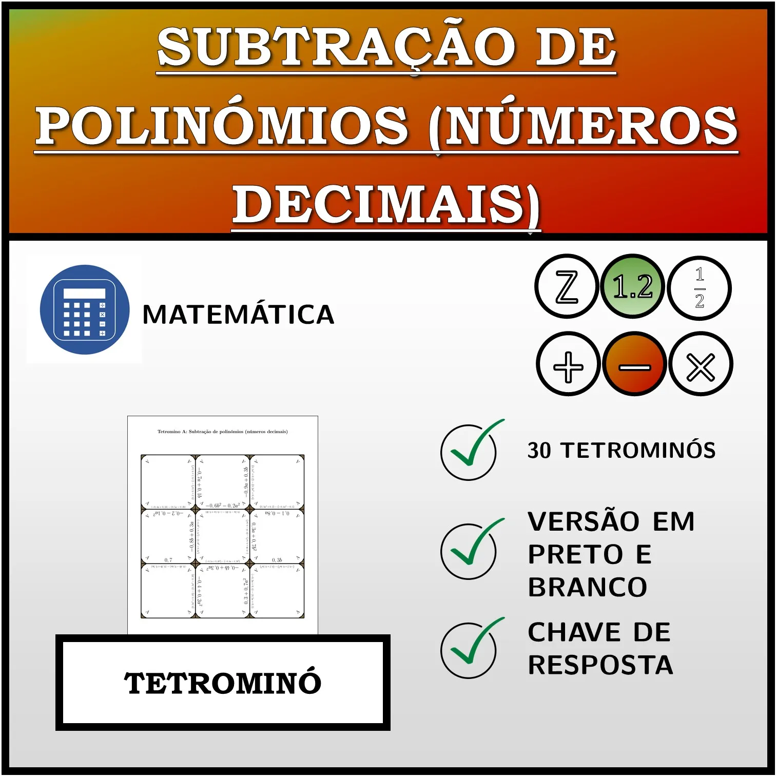 Tetromino: Subtração de polinómios (números decimais)