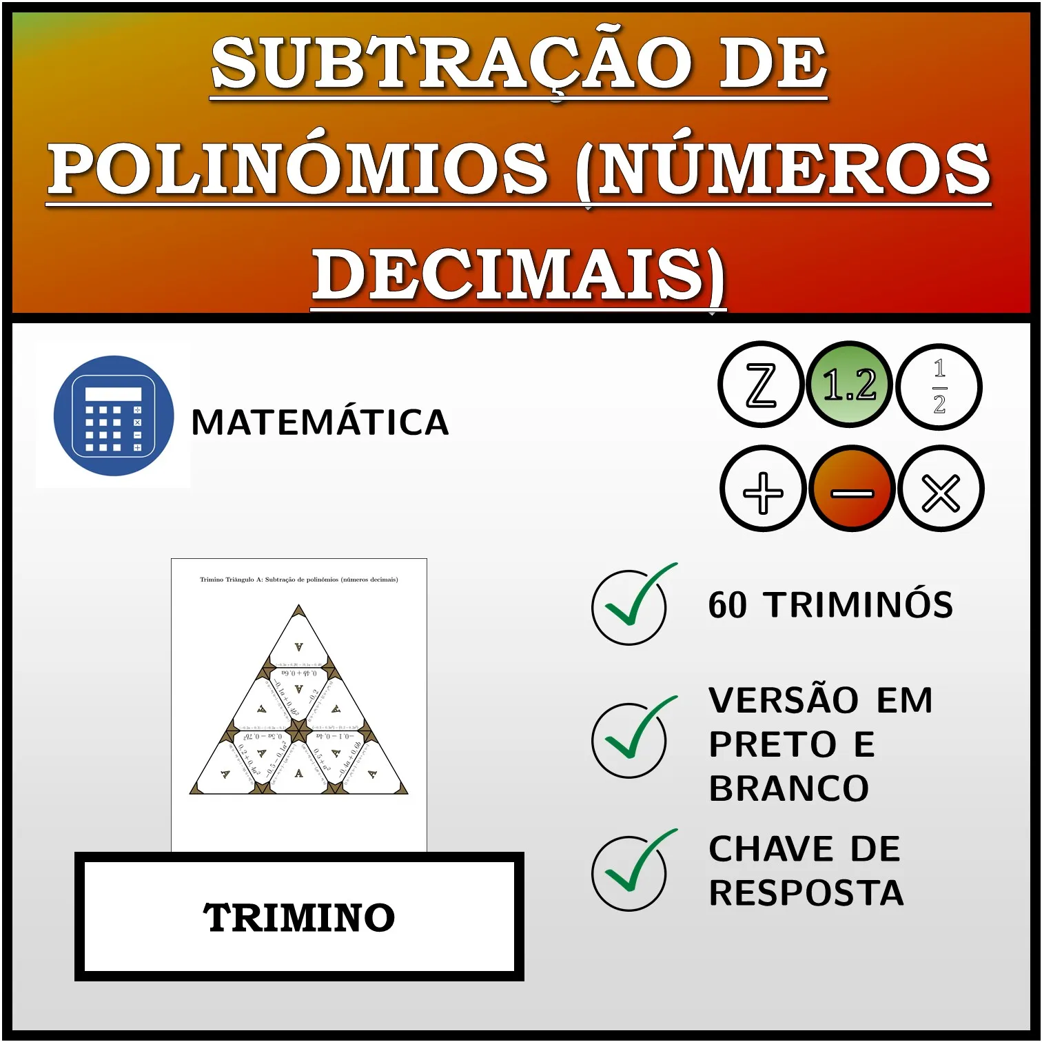 Trimino: Subtração de polinómios (números decimais)