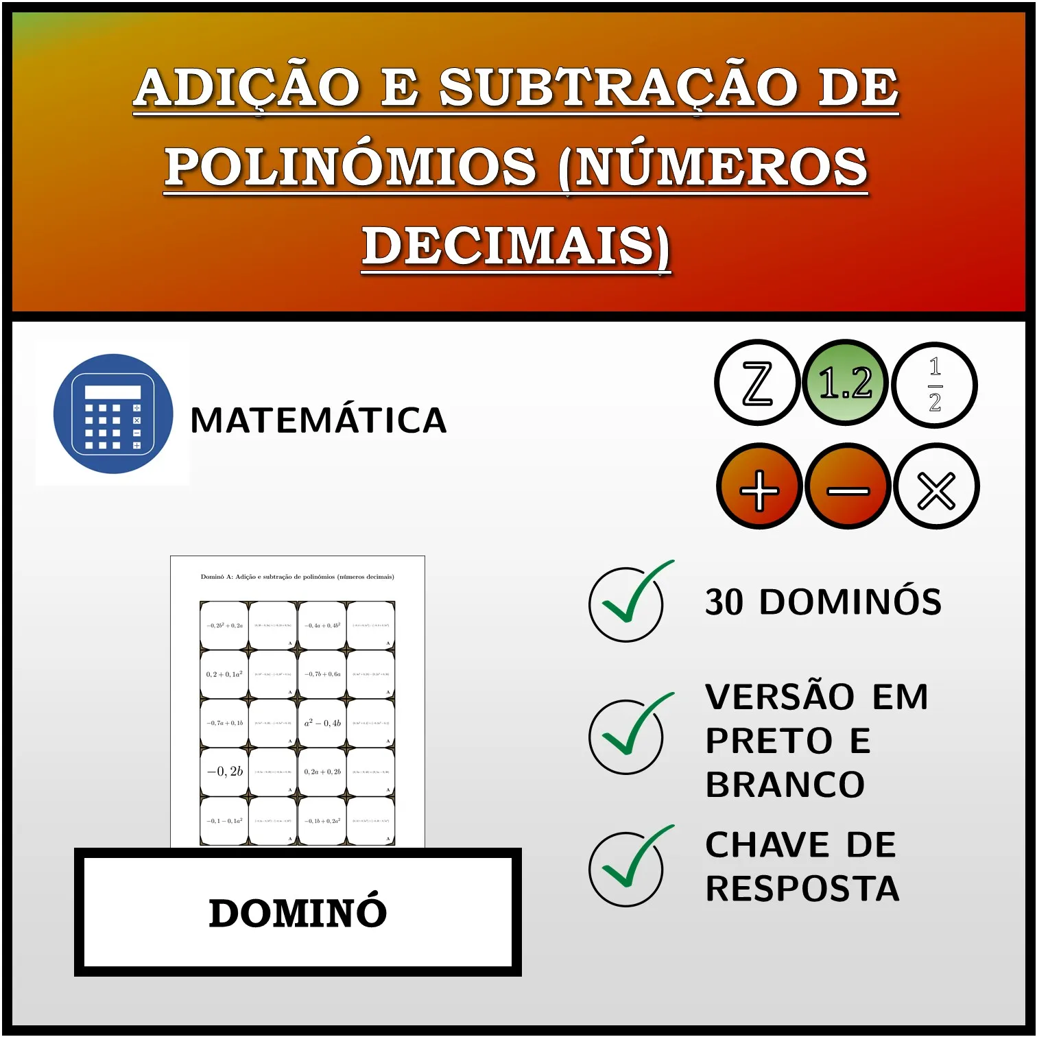 Dominó: Adição e subtração de polinómios (números decimais)