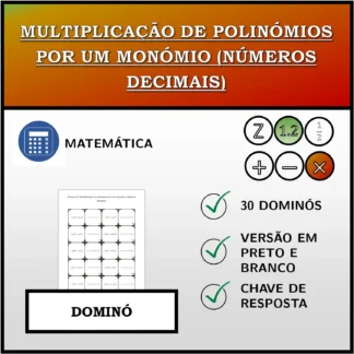 Dominó: Multiplicação de polinómios por um monómio (números decimais)