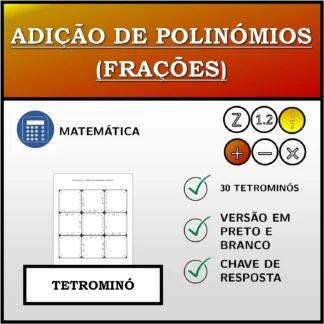 Tetromino: Adição de polinómios (frações)
