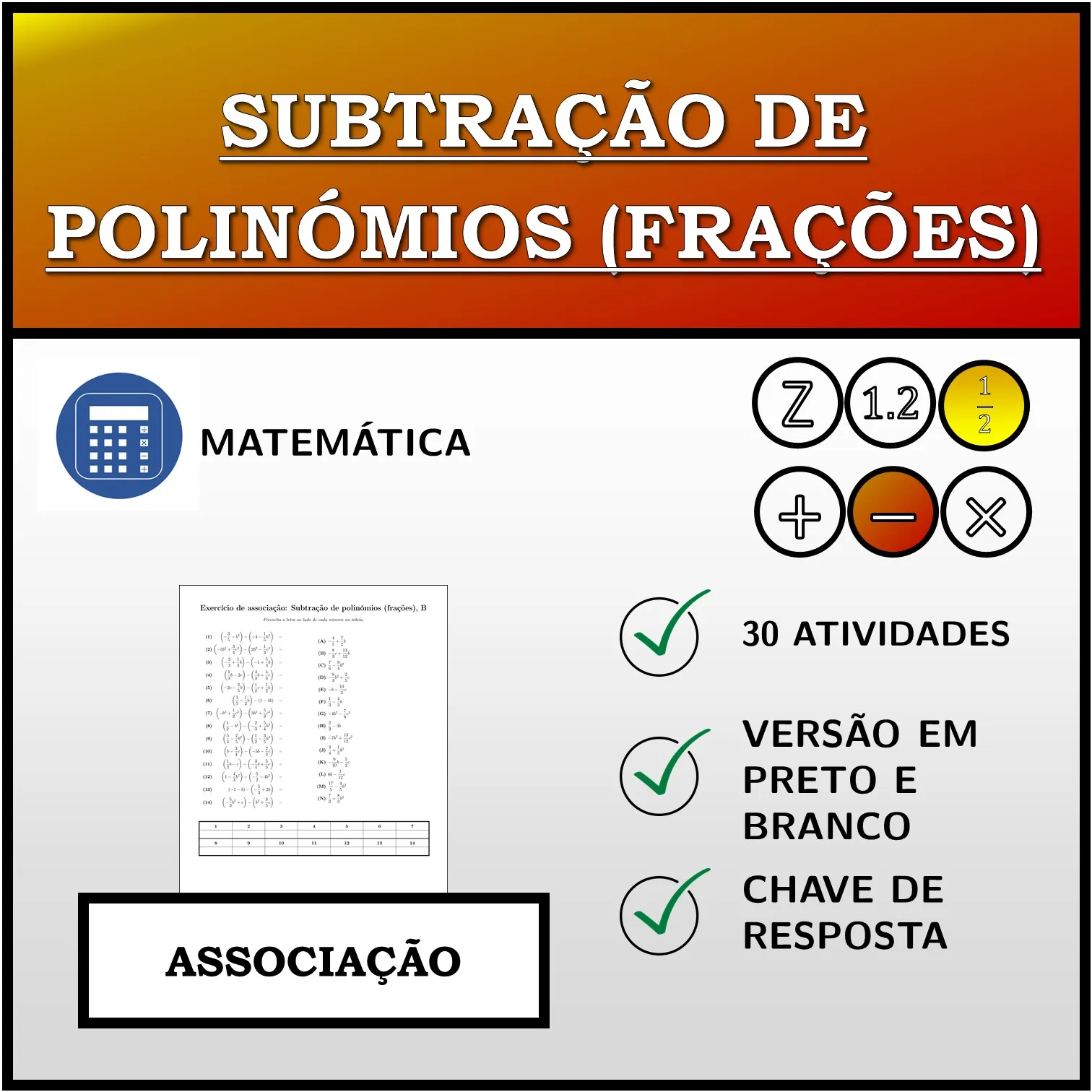 Exercício de associação: Subtração de polinómios (frações)