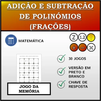 Jogo da memória: Adição e subtração de polinómios (frações)