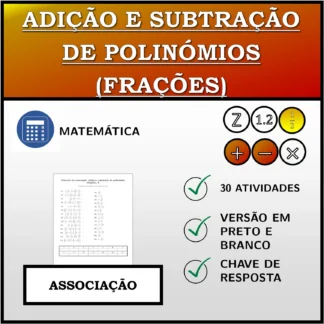 Exercício de associação: Adição e subtração de polinómios (frações)