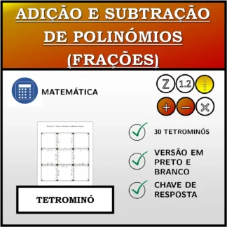 Tetromino: Adição e subtração de polinómios (frações)