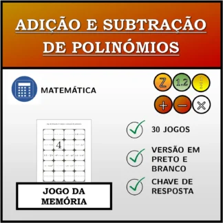 Jogo da memória: Adição e subtração de polinómios